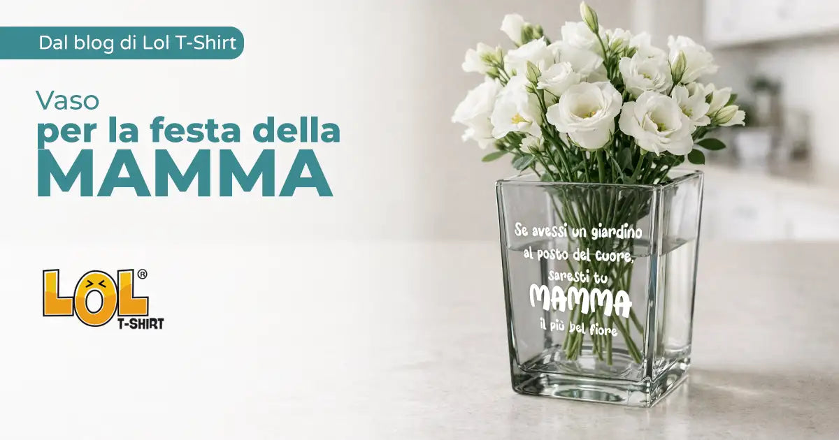 Vaso in vetro con frase d’affetto per la mamma: un regalo originale da esporre