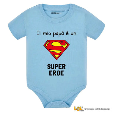 Body per Neonato Il mio papà è un super eroe