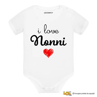 Body Neonato "I Love Nonni / Nonno / Nonna" - Idea Regalo Perfetta