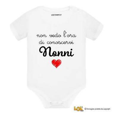 Body Neonato "Non vedo l'ora di conoscervi nonni / conoscerti nonno / conoscerti nonna"