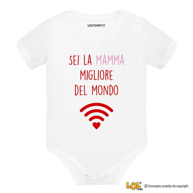 Body Neonato "Sei la mamma migliore del mondo" - Idea Regalo Speciale