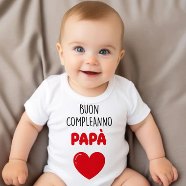 Body Neonato "Buon Compleanno Papà" – Idea Regalo per il Compleanno del Papà