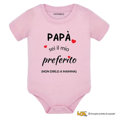 Body Neonato - Papà Sei il Mio Preferito (Non Dirlo a Mamma)-Body per bimbi-Lol T-shirt