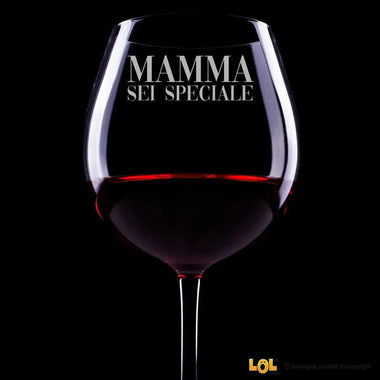 Calice Vino "Mamma Sei Speciale"-Calice da vino-Lol T-shirt