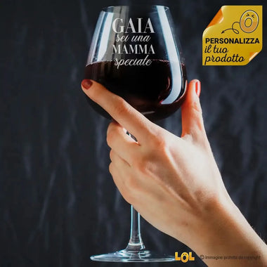 Calice Vino "Sei una Mamma speciale" con nome personalizzato-Calice da vino-Lol T-shirt