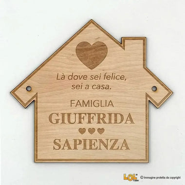 Fuoriporta Personalizzato in Legno – Dove Sei Felice, Sei a Casa-Targa Porta-Lol T-shirt