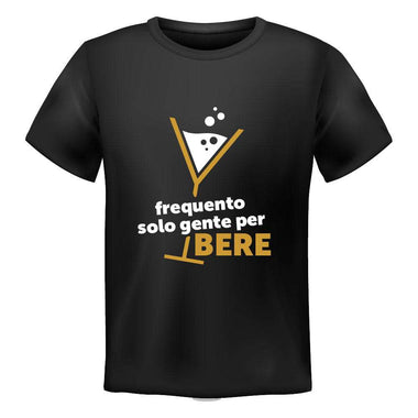 Frequento solo gente per bere T-shirt