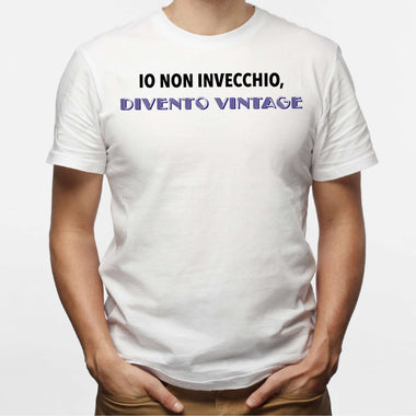 Io non invecchio, divento vintage T-shirt