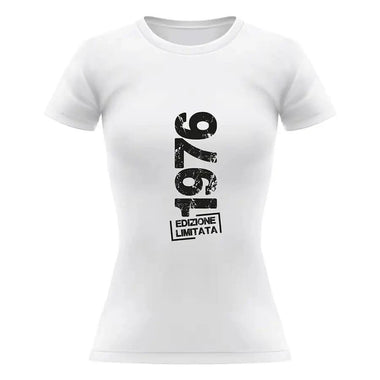 T-shirt Donna 1976 Edizione Limitata Con Anno Personalizzabile T-Shirt