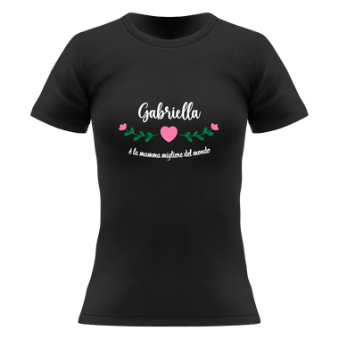 T-shirt Donna La Mamma Migliore del Mondo Personalizzata con Nome T-Shirt