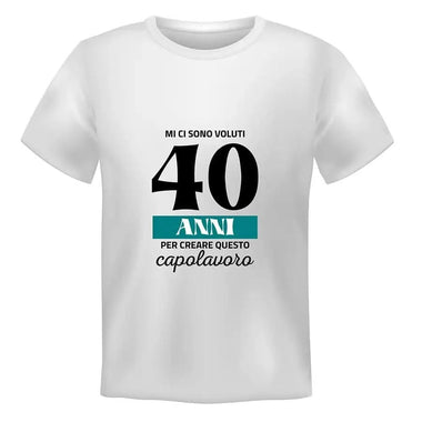 T-shirt Uomo Mi ci sono voluti 40 anni per creare questo capolavoro con Età Personalizzabile T-Shirt