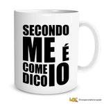Tazza Divertente in Ceramica con Frase Ironica Secondo Me è Come Dico Io Tazze Personalizzate