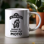 Tazza Divertente in Ceramica "Io Non Russo, Sogno di Essere una Moto" Tazze Personalizzate