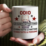 Tazza Divertente in Ceramica "Odio la Gente al Mattino" - Regalo Spiritoso Tazze Personalizzate