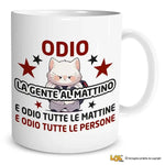 Tazza Divertente in Ceramica "Odio la Gente al Mattino" - Regalo Spiritoso Tazze Personalizzate