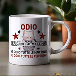 Tazza Divertente in Ceramica "Odio la Gente al Mattino" - Regalo Spiritoso Tazze Personalizzate