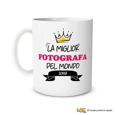 Tazza La Miglior Fotografa Del Mondo Personalizzata con Nome Tazze Personalizzate