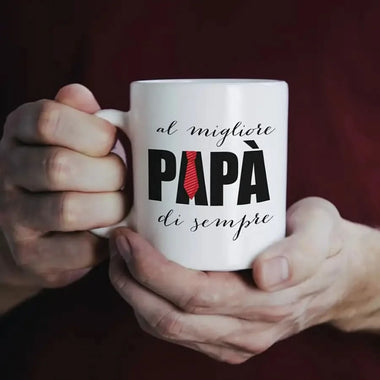 Tazza Personalizzata Al Miglior Papà Di Sempre Tazze Personalizzate