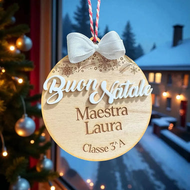 Pallina di Natale in Legno Maestra Personalizzata con Nome, Classe e Scritta Buon Natale in 3D-Decorazioni natalizie-Lol T-shirt