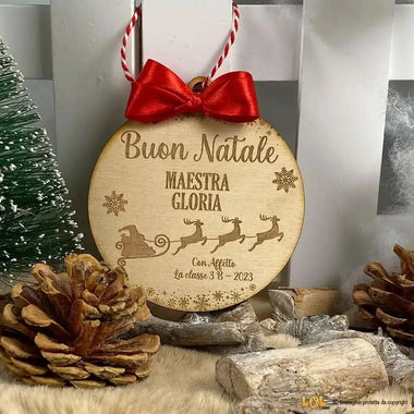 Pallina di Natale in legno Regalo per Maestra personalizzabile - Slitta Babbo Natale-Decorazioni natalizie-Lol T-shirt