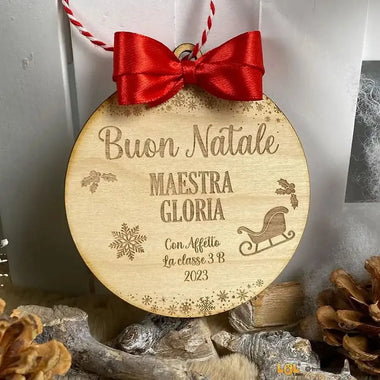 Pallina di Natale in legno Regalo per Maestra personalizzabile - Slitta-Decorazioni natalizie-Lol T-shirt