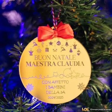 Pallina di Natale in Plexiglass Effetto Specchio Personalizzata per Maestra con Nome e Dedica - Decori Natalizi-Decorazioni natalizie-Lol T-shirt