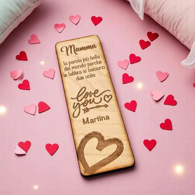 Segnalibro in Legno Personalizzato Festa della Mamma con Cuore e Dedica - Love You