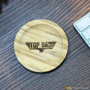 Sottobicchiere Top Dad - Idea regalo per papà-Lol T-shirt