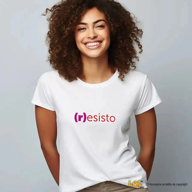 T-Shirt Donna Divertente (r)esisto – Bianca o Nera-T-shirt-Lol T-shirt