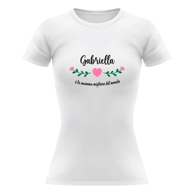 T-shirt Donna La Mamma Migliore del Mondo Personalizzata con Nome-T-shirt-Lol T-shirt