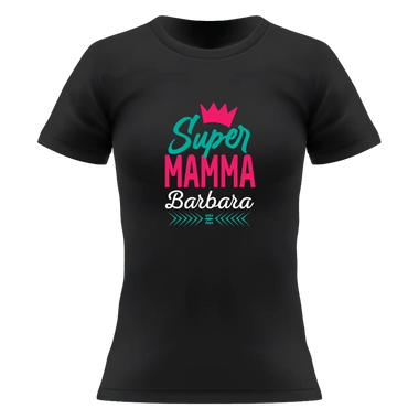 T-shirt Donna Super Mamma Personalizzata con Nome e Coroncina-T-shirt-Lol T-shirt