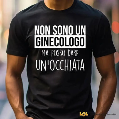 T-shirt Uomo Non sono un ginecologo, ma posso dare un'occhiata-T-shirt-Lol T-shirt