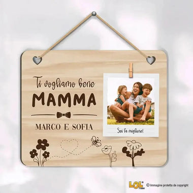 Targa in Legno Personalizzata con Nomi e Foto "Ti vogliamo bene Mamma"-Targa in legno-Lol T-shirt