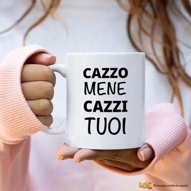 Tazza Cazzo Mene Cazzi Tuoi-Tazze Personalizzate-Lol T-shirt