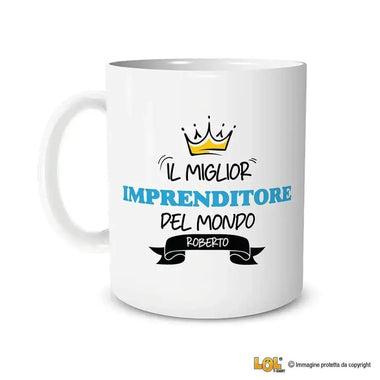 Tazza Il Miglior Imprenditore Del Mondo Personalizzata con Nome-Tazze Personalizzate-Lol T-shirt