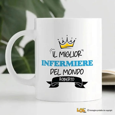 Tazza Il Miglior Infermiere Del Mondo Personalizzata con Nome-Tazze Personalizzate-Lol T-shirt
