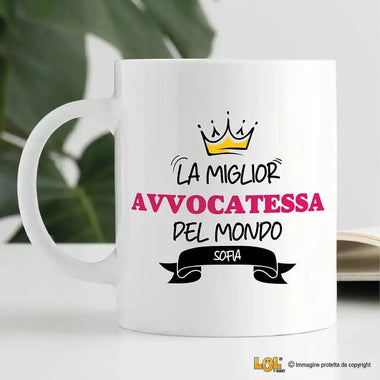 Tazza La Miglior Avvocatessa Del Mondo Personalizzata con Nome-Tazze Personalizzate-Lol T-shirt