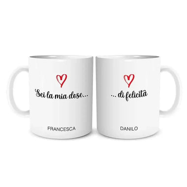 Tazza Personalizzata Coppia Sei la mia dose di felicità-Tazze Personalizzate-Lol T-shirt