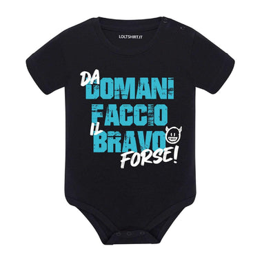 Body Neonato "Da domani faccio il bravo... forse!" - Disponibile in Azzurro, Nero e Rosso-Body per bimbi-Lol T-shirt