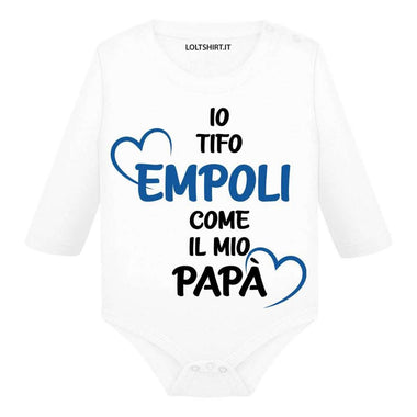 Body per Neonato Io tifo Empoli come il mio papà-Body per bimbi-Lol T-shirt