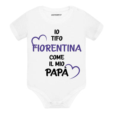 Body per Neonato Io tifo Fiorentina come il mio papà-Body per bimbi-Lol T-shirt