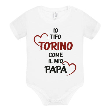 Body per Neonato Io tifo Torino come il mio papà-Body per bimbi-Lol T-shirt