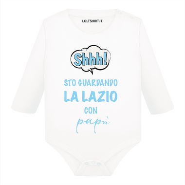 Body per Neonato Shh sto guardando la Lazio con papà-Body per bimbi-Lol T-shirt