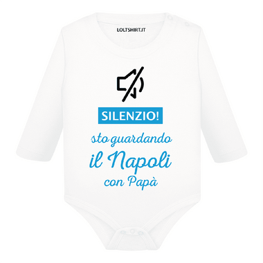 Body per Neonato Silenzio sto guardando il Napoli con papà-Body per bimbi-Lol T-shirt