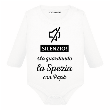Body per Neonato Silenzio sto guardando lo Spezia con papà-Body per bimbi-Lol T-shirt