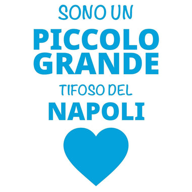 Body per Neonato Sono un piccolo grande tifoso del Napoli-Body per bimbi-Lol T-shirt