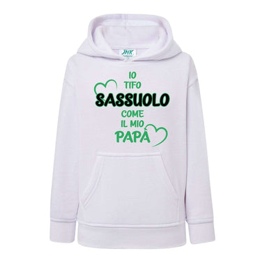 Io tifo Sassuolo come il mio papà Felpa con cappuccio