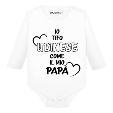Io tifo Udinese come il mio papà Body per bimbi