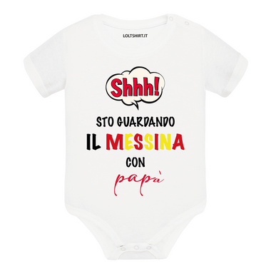 Shh sto guardando il Messina con papà Body per bimbi