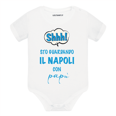 Shh sto guardando il Napoli con papà Body per bimbi